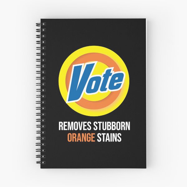 Item preview, VOTE Removes Stubborn Orange Stains designed and sold by w1ckerman.