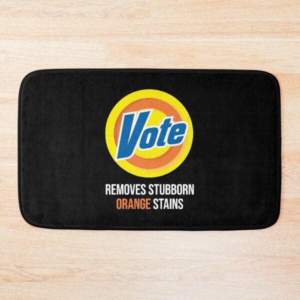 Item preview, VOTE Removes Stubborn Orange Stains designed and sold by w1ckerman.