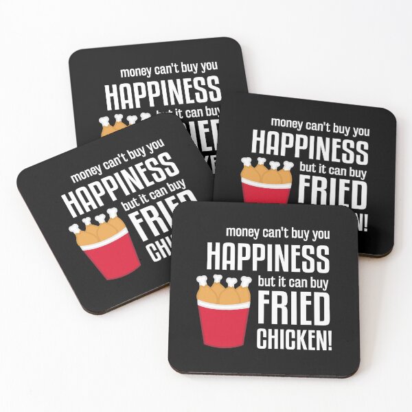 Item preview, Money Can't Buy Happiness But It Can Buy Fried Chicken designed and sold by dylanxh.