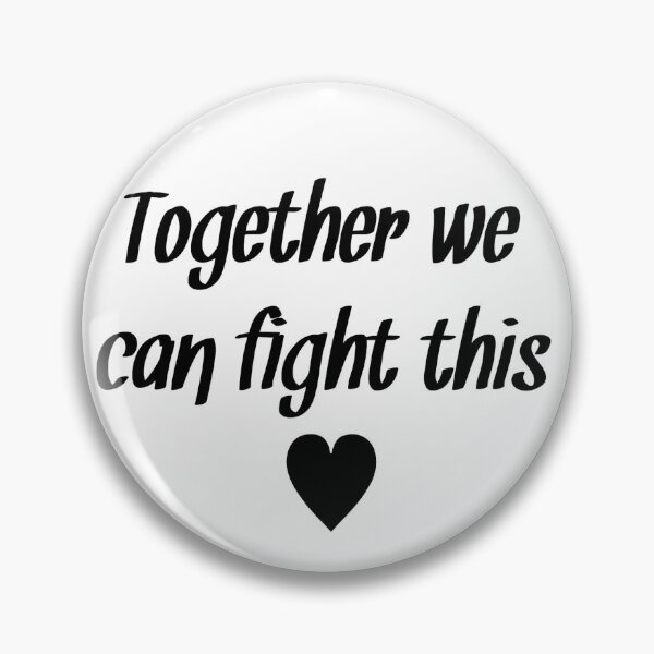 Item preview, Together we can fight this designed and sold by Coolprints1.