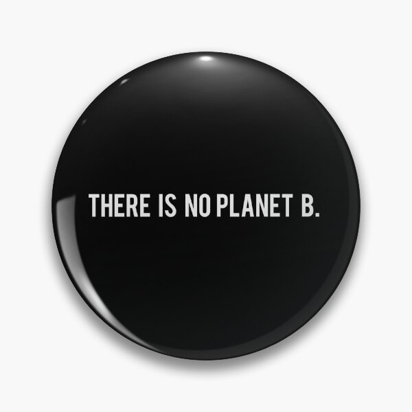 Item preview, There Is No Planet B designed and sold by coffeepolicy.