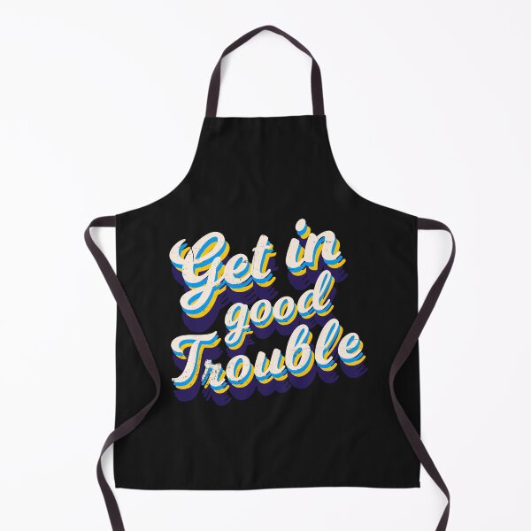 Item preview, John Lewis Get in Good Necessary Trouble designed and sold by Músico Ilustre.