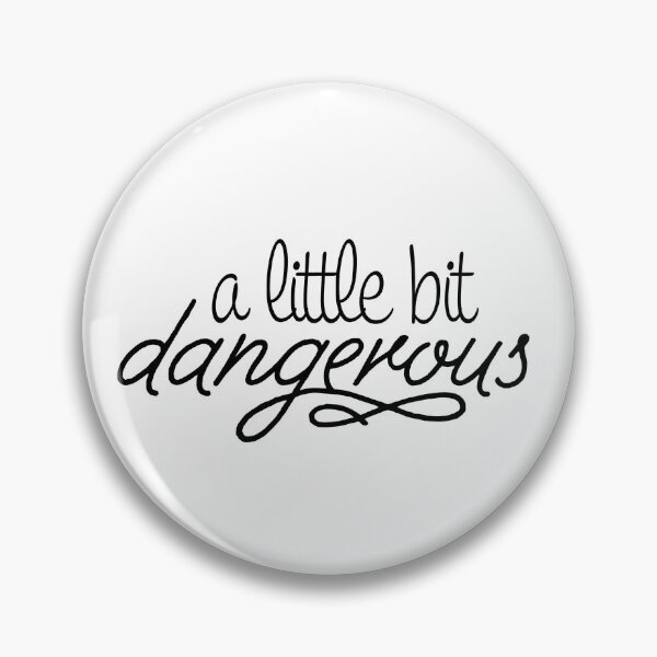Item preview, A little bit dangerous designed and sold by AriGrandeCanada.