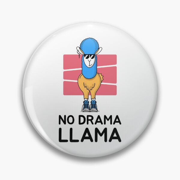 Item preview, Funny Llama Quote "No drama llama" - Cool Llama designed and sold by TamGustam.