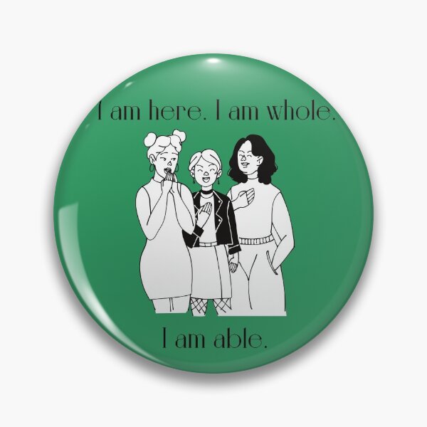 Item preview, I am here, I am whole, I am able designed and sold by Carlos Ignacio Navarro Rios.
