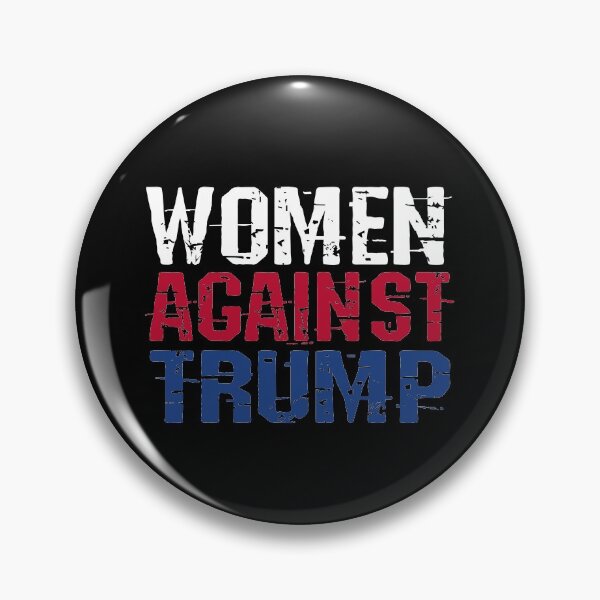 Item preview, Women Against Trump Women's Rights Activism  designed and sold by SugarMootz.