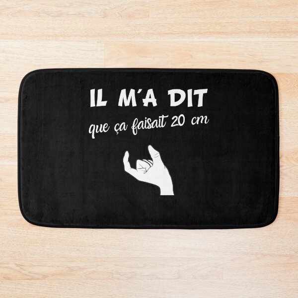 Item preview, He told me it was 20 cm funny humor gift designed and sold by joozybart.
