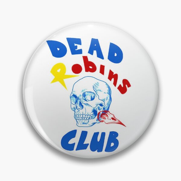 Item preview, Dead Robins Club designed and sold by Kataiyisa.