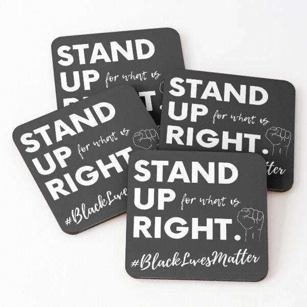 Item preview, Black Lives Matter - stand up for what is right designed and sold by REApparelCo.