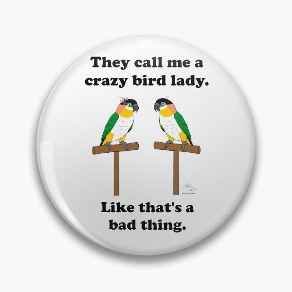 Item preview, Crazy Bird Lady with Black Headed Caiques designed and sold by Laughing Parrot Studio.