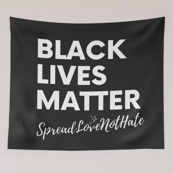 Item preview, Black Lives Matter - Spread love not hate designed and sold by REApparelCo.