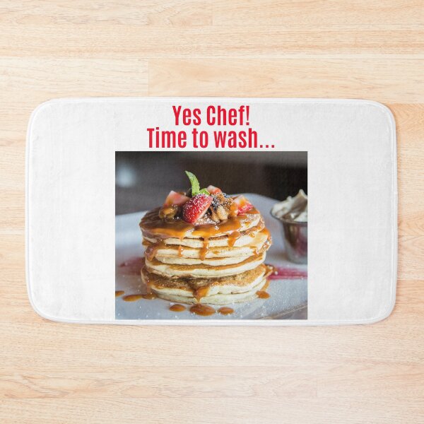 Item preview, Yes Chef!  Time to Wash (Pancakes) designed and sold by Tony Marciante.