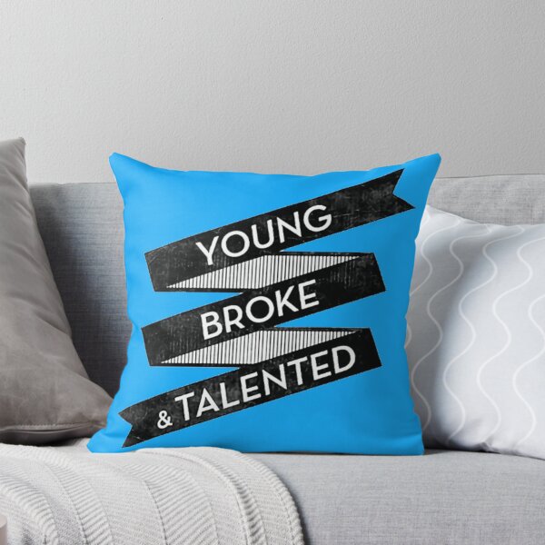 Item preview, Young Broke and talented designed and sold by Manasi Sawant.