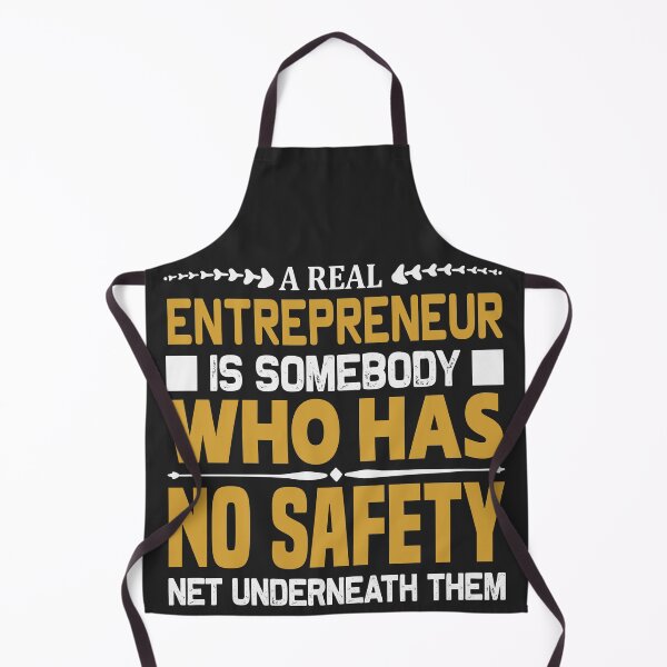 Item preview, A REAL ENTREPRENUR IS SOMMEBOOY WHO HAS NO SAFETY NET UNDERNEATH THEM designed and sold by finnimoo.