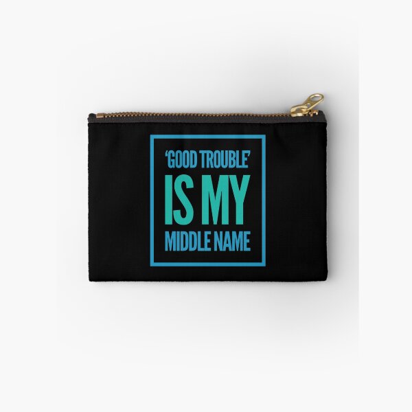 Item preview, Good trouble is my middle name designed and sold by funnytshirtco.
