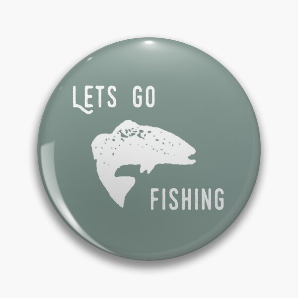 Item preview, Lets go fishing designed and sold by Identity Club Co.