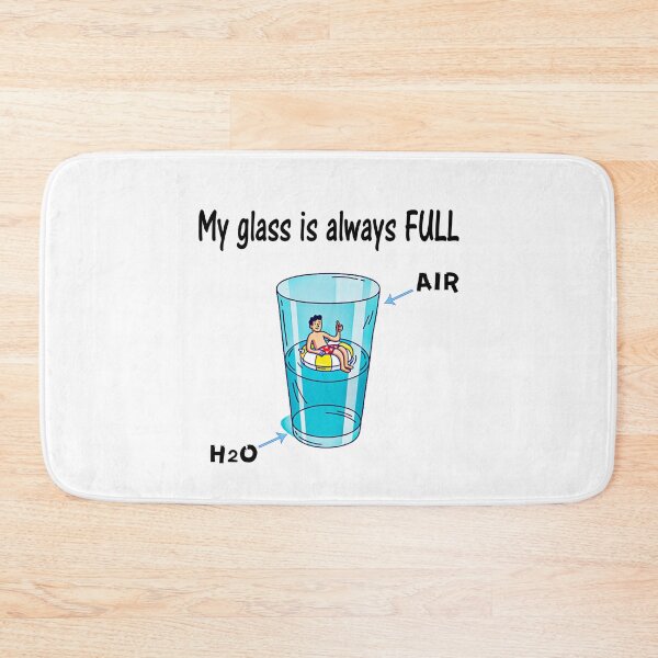 Item preview, My glass is always FULL designed and sold by Pukhlyando.