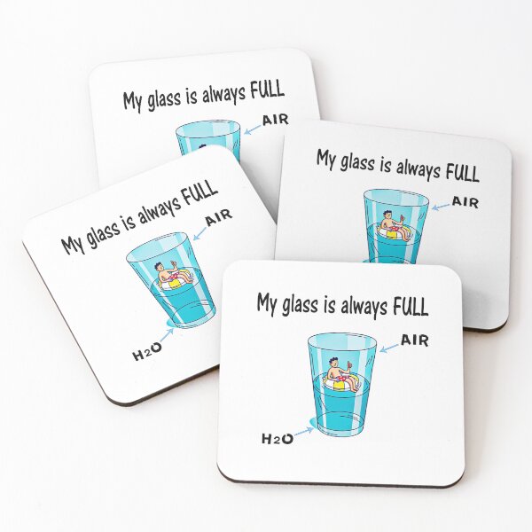 Item preview, My glass is always FULL designed and sold by Pukhlyando.