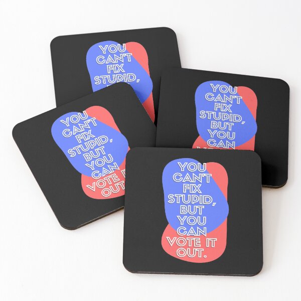 Item preview, You can’t fix stupid, but you can vote it out designed and sold by TeeCupCompany.