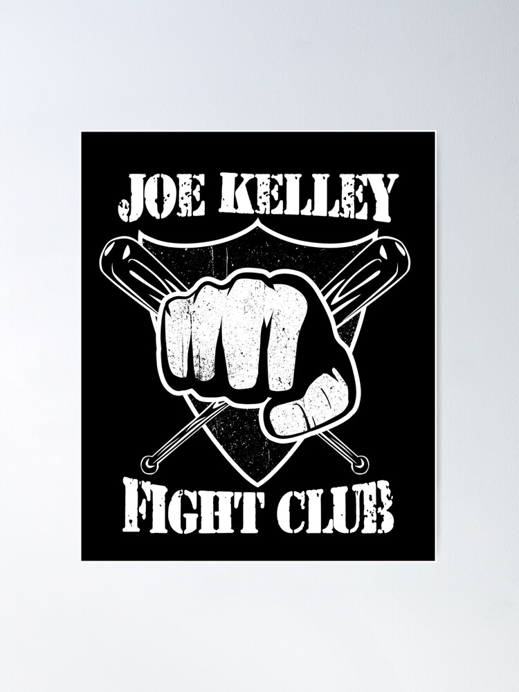 joe kelly fight club Poster for Sale by gomskyartstudio