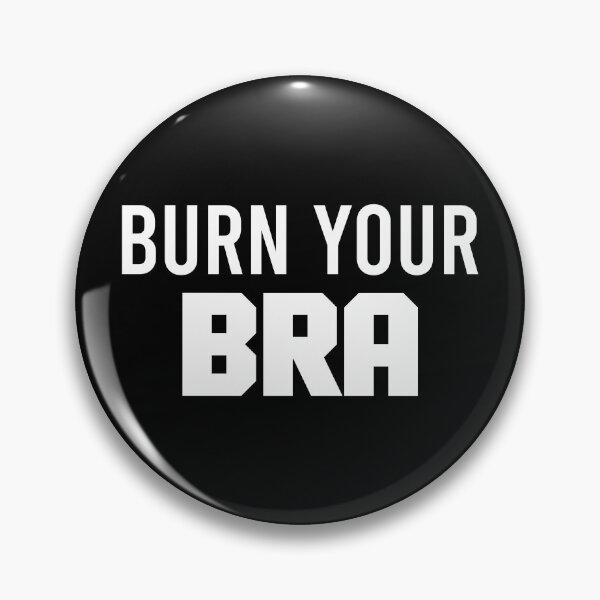 Item preview, Burn your Bra designed and sold by KunKhalil.