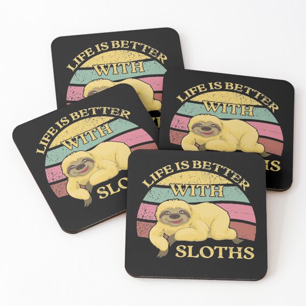 Item preview, Life is Better With Sloths designed and sold by sesa10.
