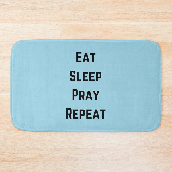 Artikelvorschau, Eat Sleep Pray Repeat (Black) entworfen und verkauft von OneCherubim.