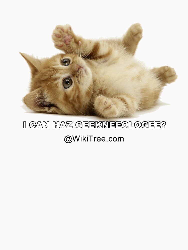 I can haz geekneeologee? @wikitree.com von wikitree