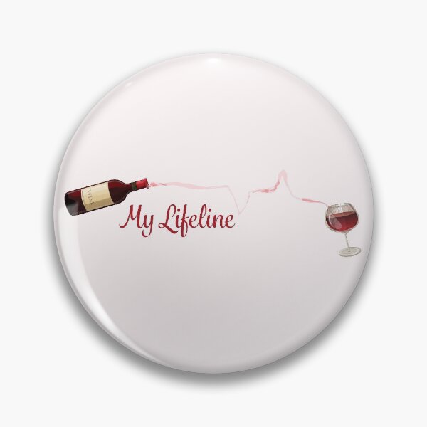 Item preview, My Lifeline wine designed and sold by JAZTshirt.