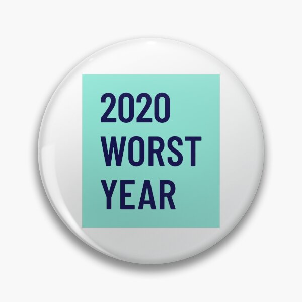 Item preview, 2020 Worst Year - Funny gifts for friends - Funny 2020 quote designed and sold by TamGustam.