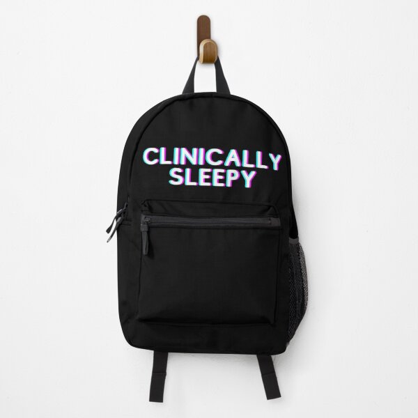 Item preview, Clinically Sleepy designed and sold by PothosPepper.