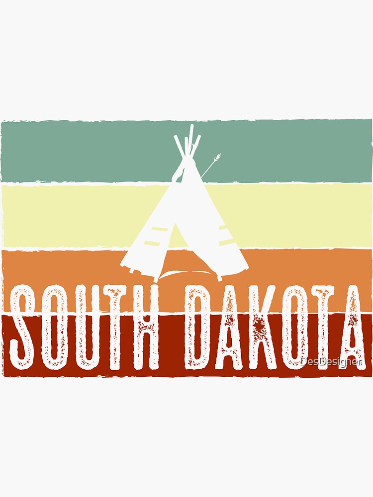 "South Dakota State USA America States Tipi" Sticker for Sale by