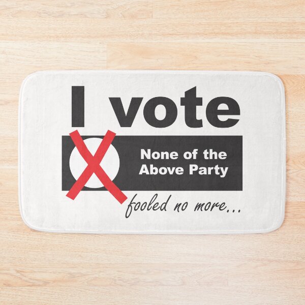 Item preview, Vote: None of the Above! designed and sold by CitizenAwear.