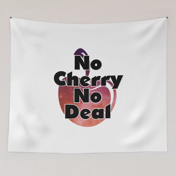 Item preview, No Cherry No Deal designed and sold by afternoontees.