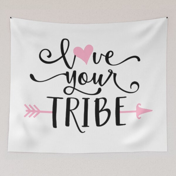Item preview, Love Your Tribe designed and sold by graceelaine93.