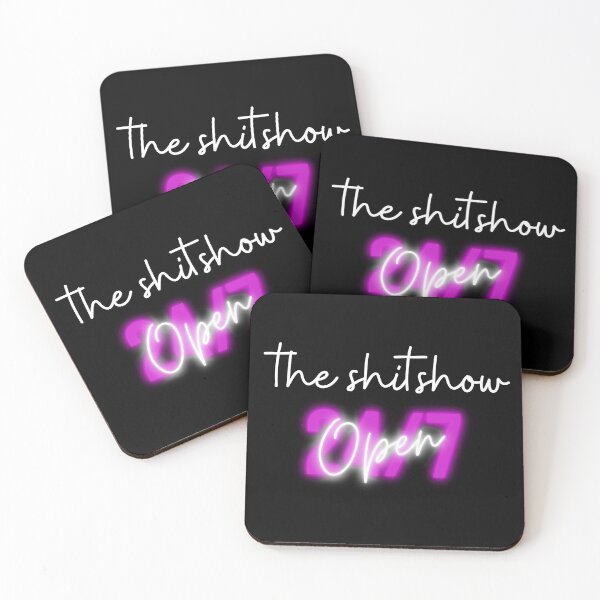 Item preview, The Shitshow open 24/7 designed and sold by fullsendtv.