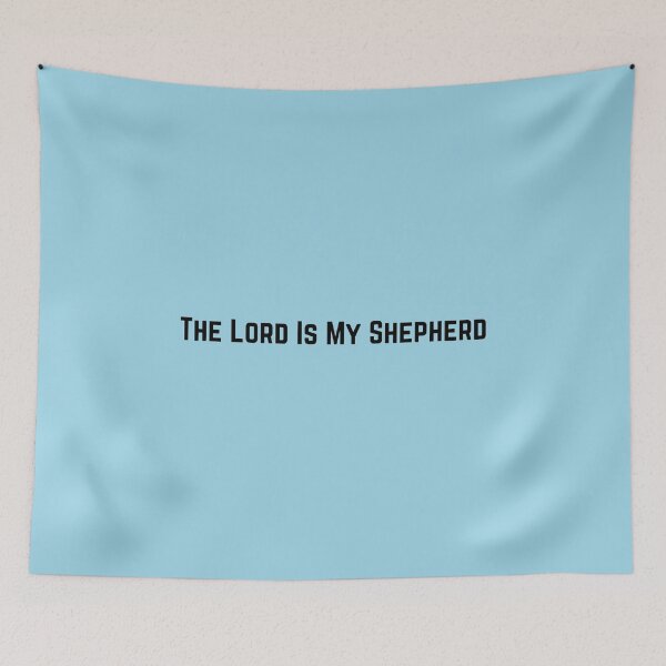Item preview, The Lord Is My Shepherd (Black) designed and sold by OneCherubim.