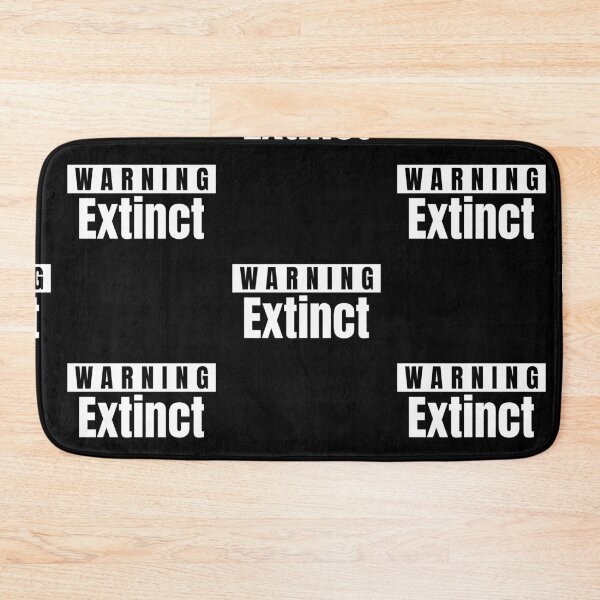 Item preview, WARNING EXTINCT designed and sold by Got-Ya-Bak.