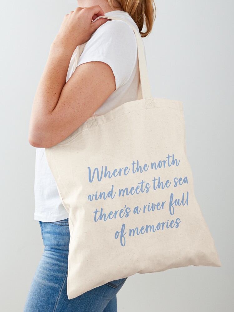 Where the north wind meets the sea | Tote Bag