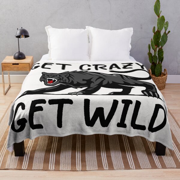 Item preview, Get Crazy Get Wild quote funny crazy wild saying designed and sold by OneTimeEngineer.