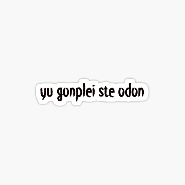 Yu Gonplei Ste Odon Gifts Merchandise Redbubble