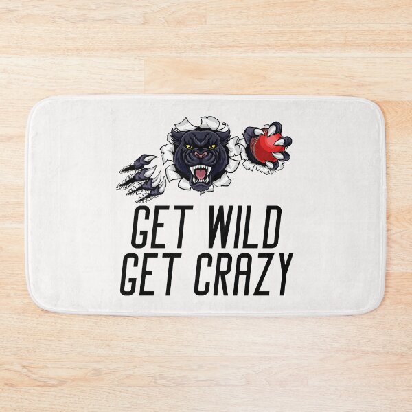 Item preview, Get Crazy Get Wild quote funny crazy wild saying designed and sold by OneTimeEngineer.
