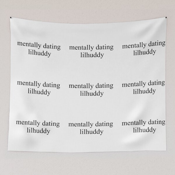Item preview, mentally dating lilhuddy designed and sold by DontWantTheHype.