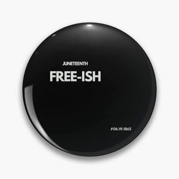 Item preview, juneteenth day holiday free ish since 06 19 1865 T-Shirt designed and sold by Douj.