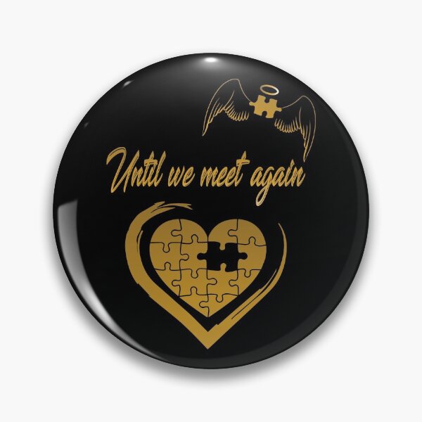 Item preview, ...Forever in my heart ... Until we meet again designed and sold by DEANDE.