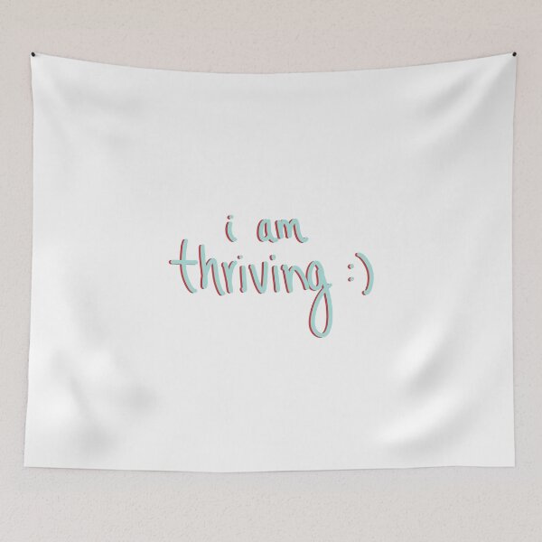 Item preview, I am thriving designed and sold by brookenm.