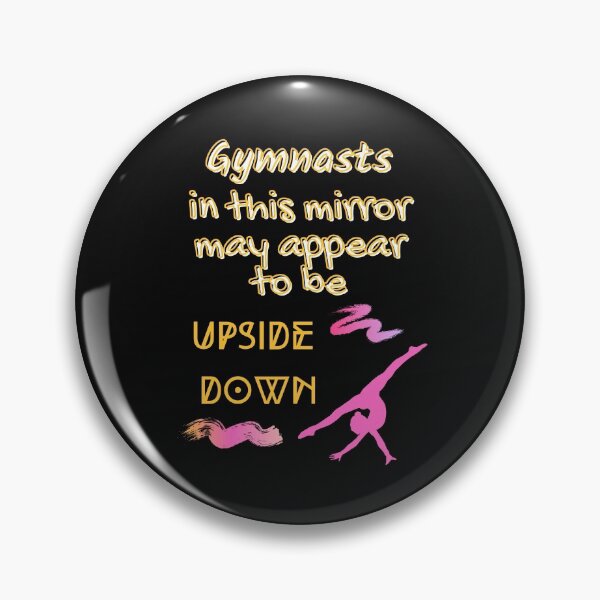 Item preview, Gymnasts in this mirror may appear to be upside down designed and sold by Gymnastics Store.