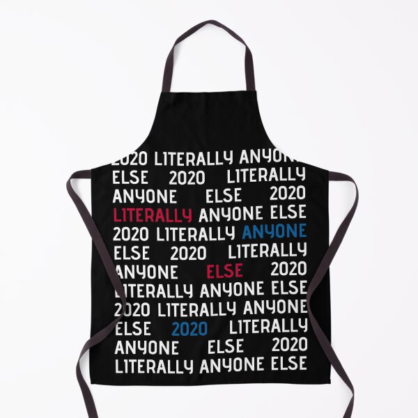 Item preview, Vote Literally Anyone Else designed and sold by FunShirtDesigns.