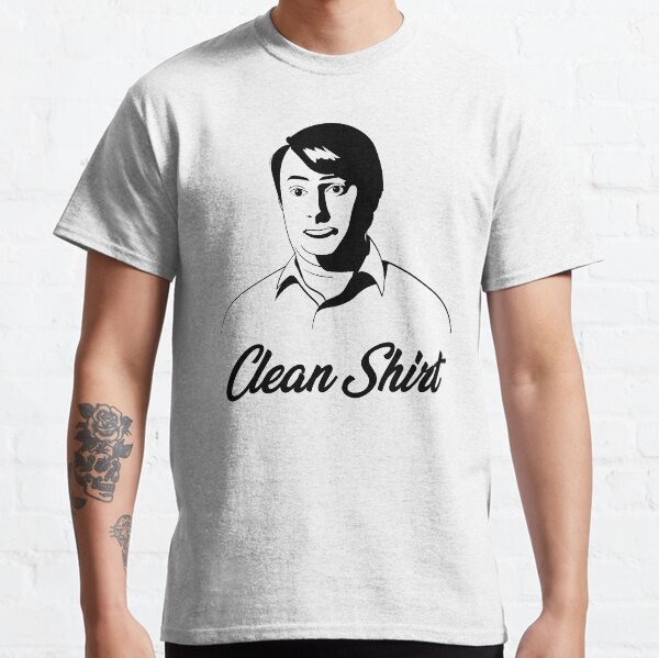 Clean Shirt Classic T-Shirt