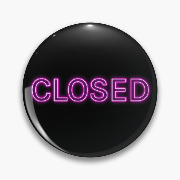 Item preview, CLOSED sign designed and sold by Rocky Designs.